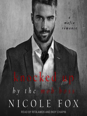 Knocked Up by the Mob Boss - Audiobook